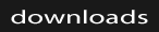 downloads downloads